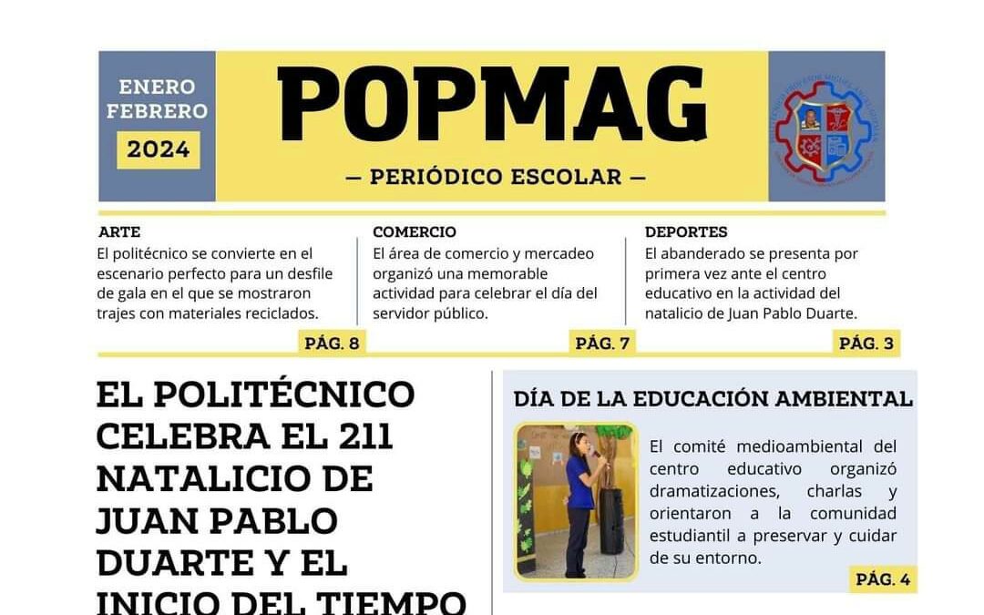 Estudiantes y maestros del área Lengua Española del Politécnico Profesor Miguel Ángel Guzmán de Navarrete, crean un “Periódico Escolar”, nombrado POPMAG